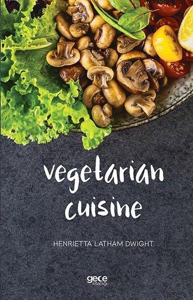 Henrietta Latham DwightFoodVegetarian Cuisine