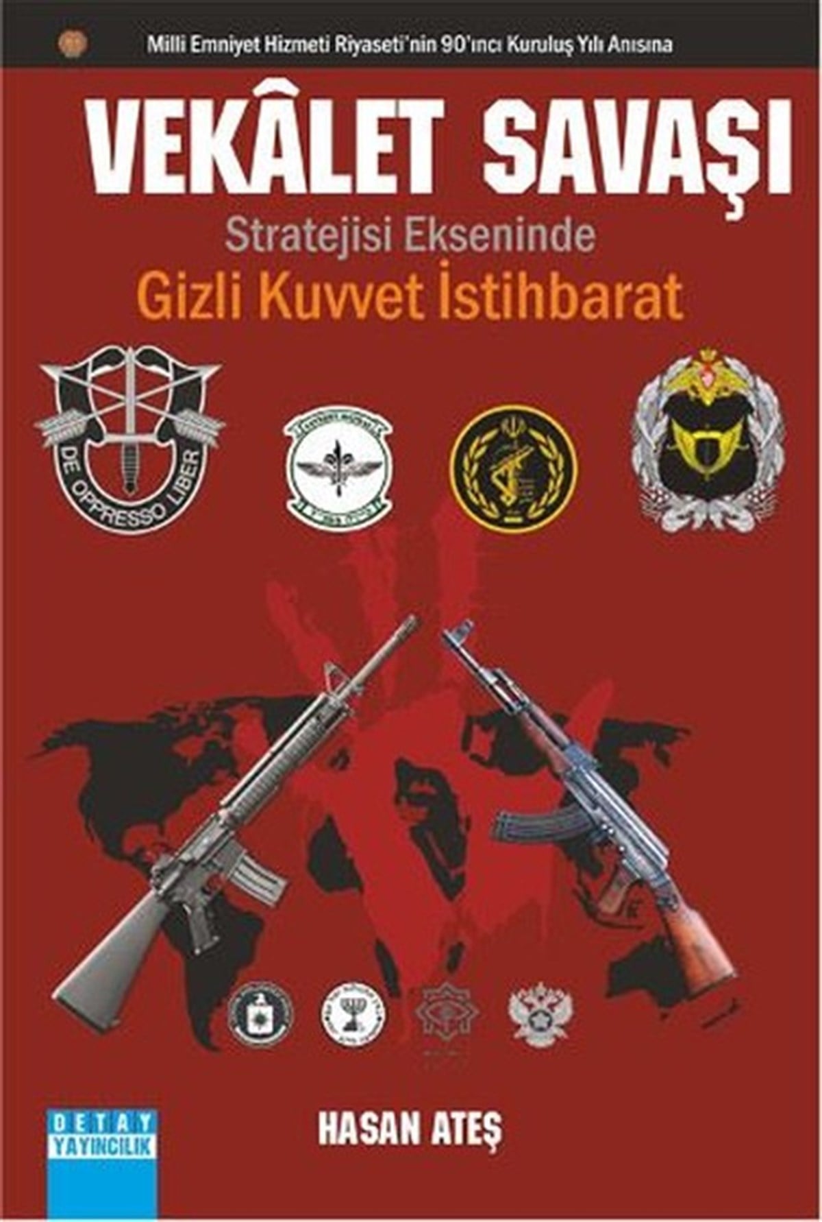 Hasan AteşTürkiye Siyaseti ve Politikası KitaplarıVekalet Savaşı