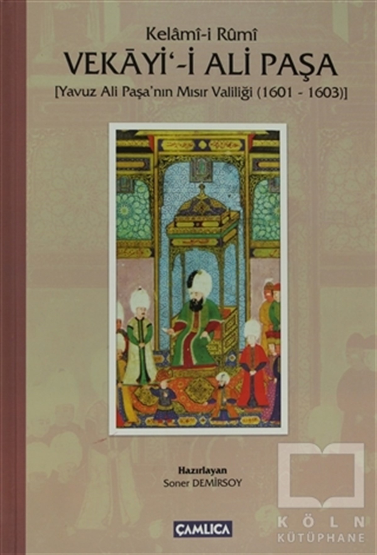 Kelam-i RumiDiğerVekayi-i Ali Paşa