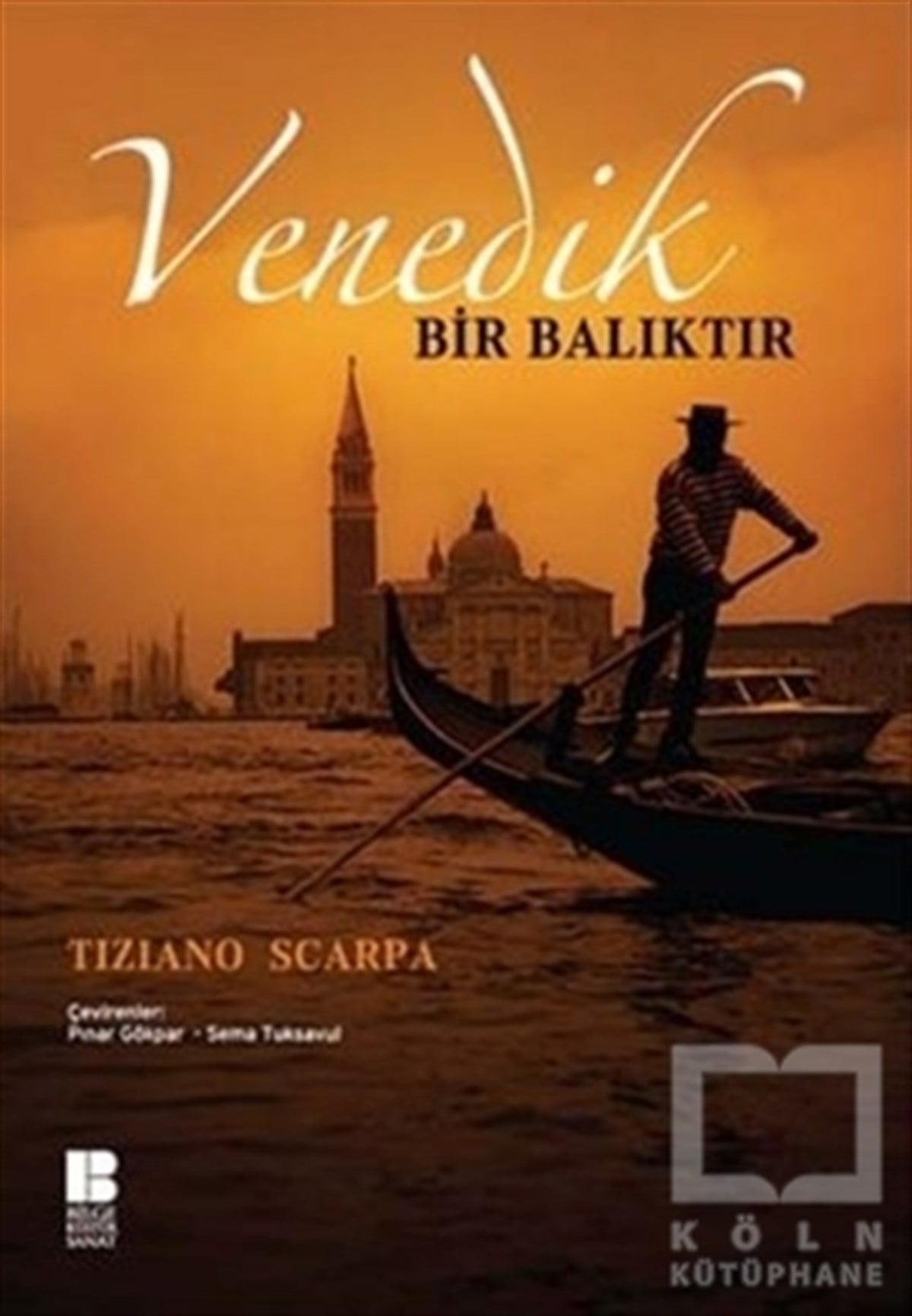 Tiziano ScarpaDiğerVenedik Bir Balıktır