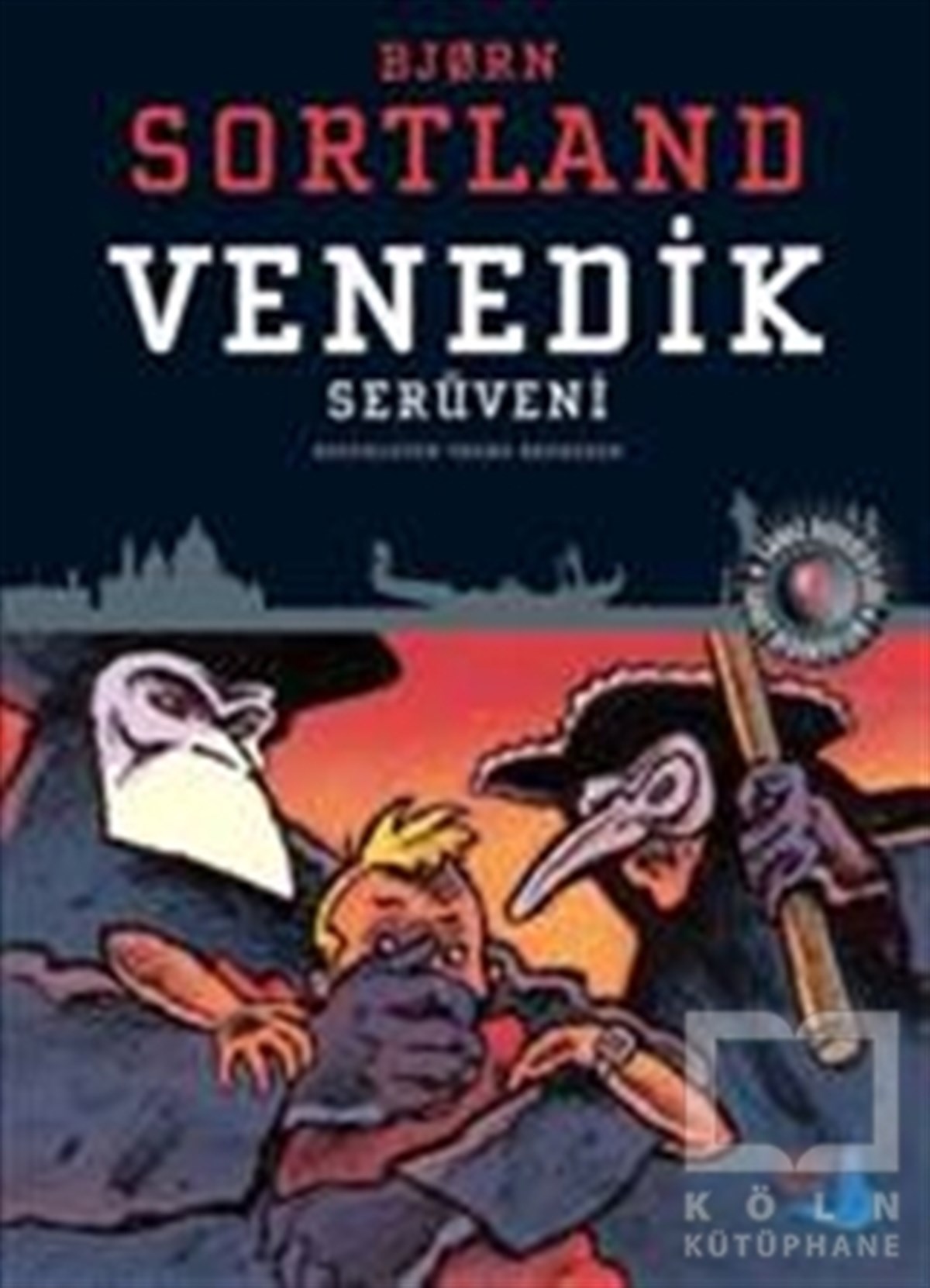 Bjorn SortlandRoman-ÖyküVenedik Serüveni