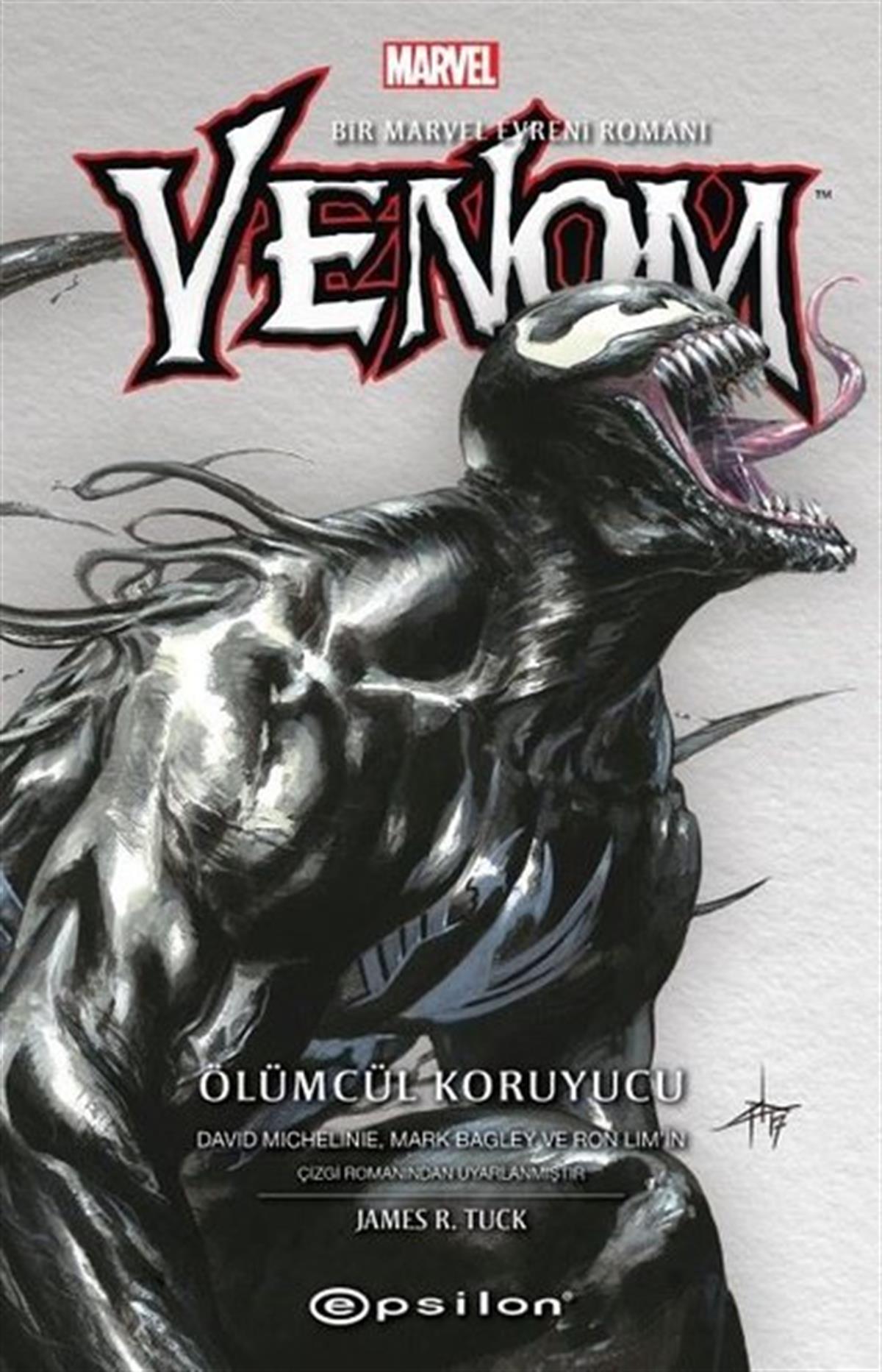 James R. TuckÇizgi RomanlarVenom - Ölümcül Koruyucu