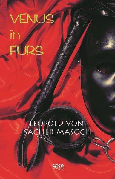 Leopold Von Sacher - MasochPhilosophyVenus İn Furs