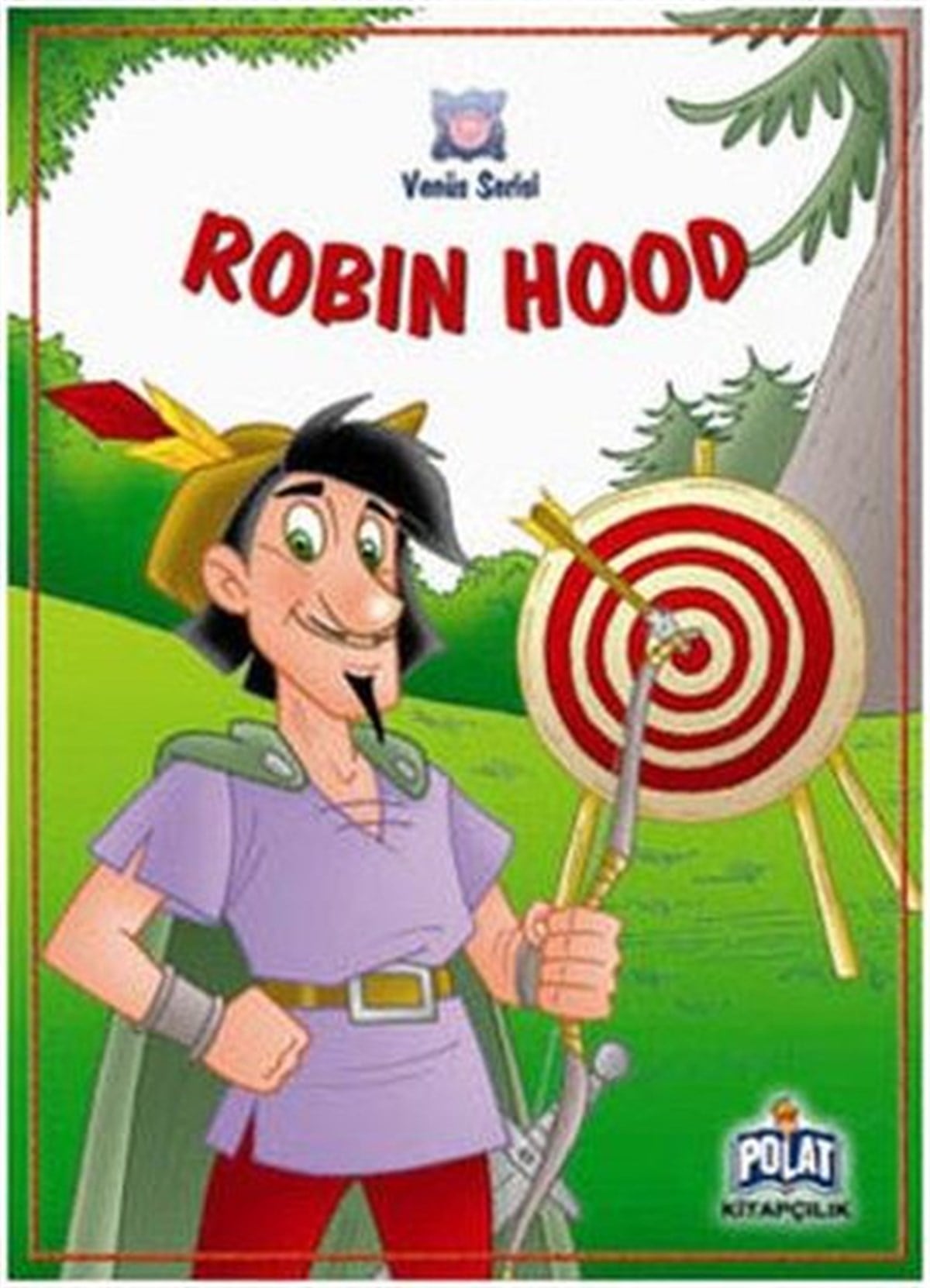 KolektifKlasik Çocuk KitaplarıVenüs Serisi - Robin Hood