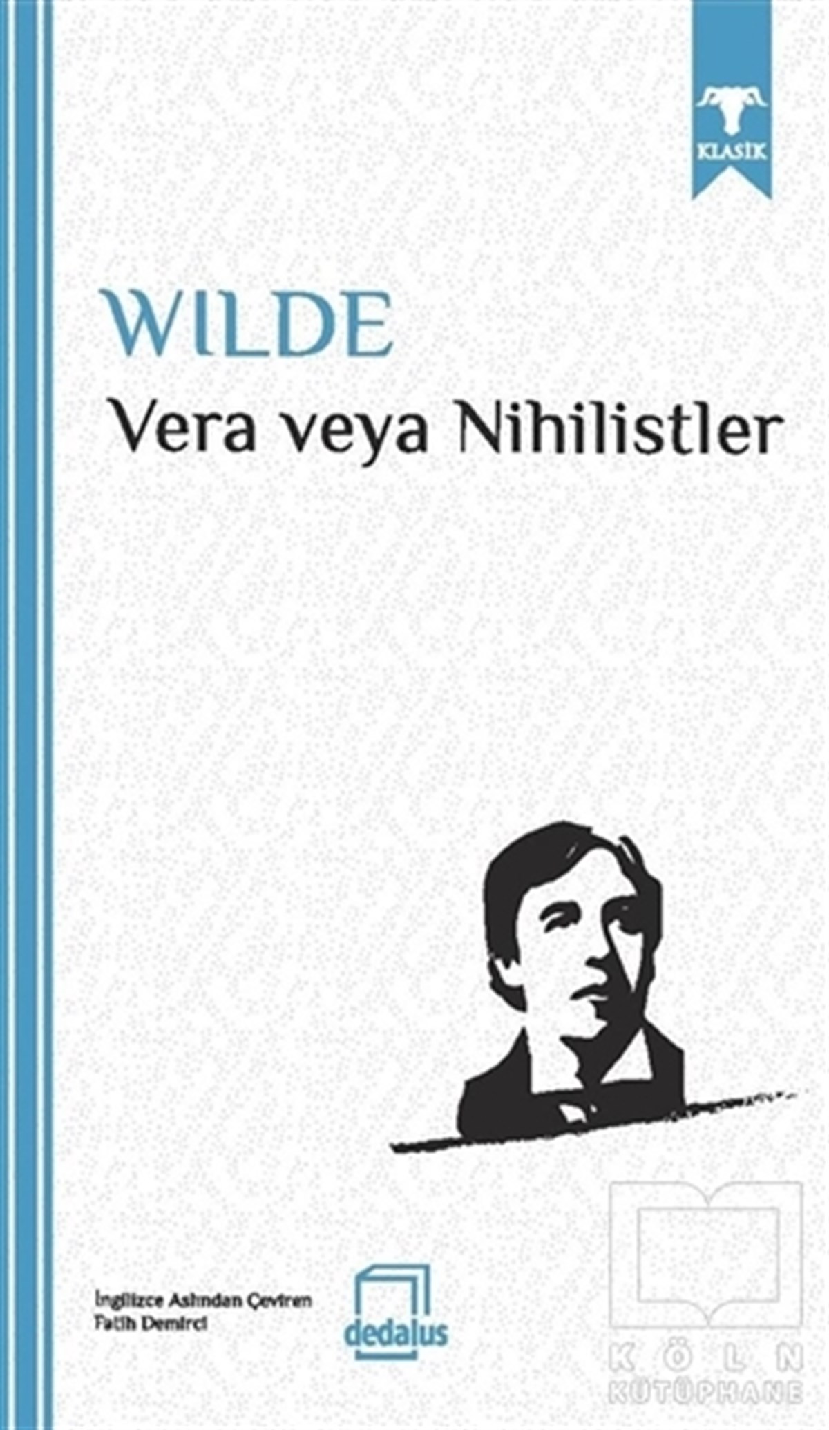 Oscar WildeSenaryoVera Veya Nihilistler
