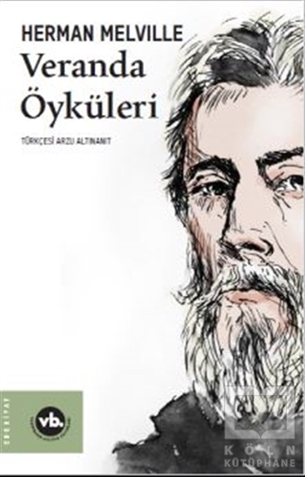 Herman MelvilleHikaye (Öykü) KitaplarıVeranda Öyküleri