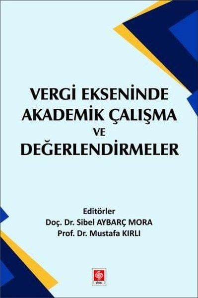 KolektifEğitimVergi Ekseninde Akademik Çalışma ve Değerlendirmeler