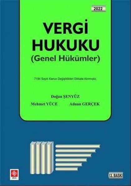 Mehmet YüceHukukVergi Hukuku - Genel Hükümler