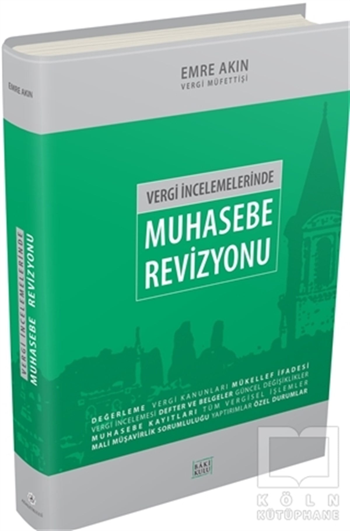 Emre AkınDiğerVergi İncelemelerinde Muhasebe Revizyonu