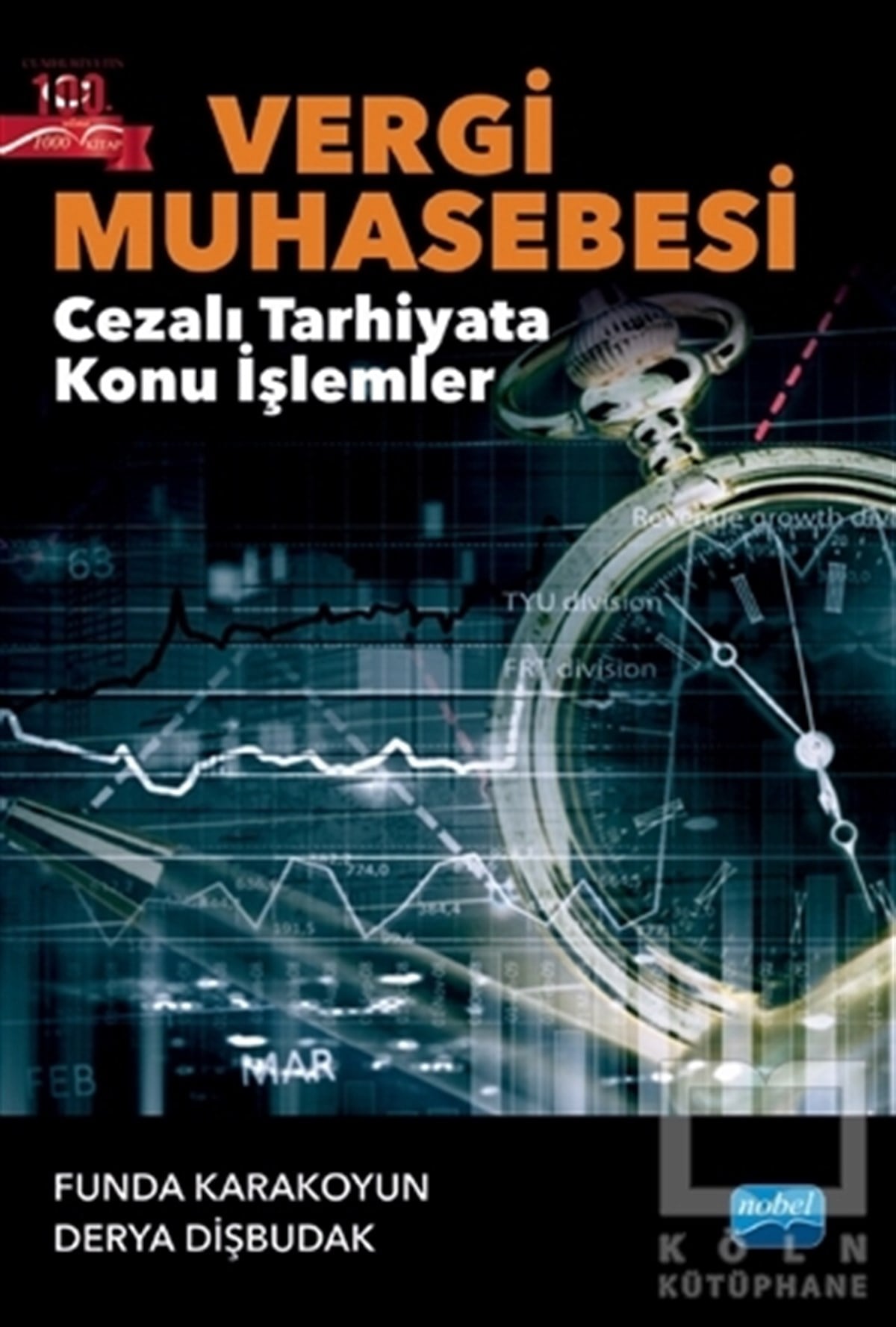 Funda Karakoyunİşletme, Muhasebe, Maliye KitaplarıVergi Muhasebesi