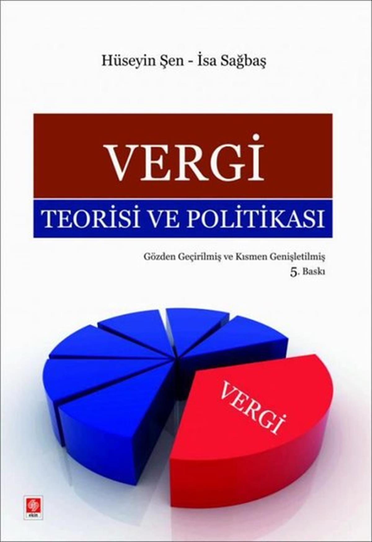 Hüseyin ŞenHukuk Üzerine KitaplarVergi Teorisi ve Politikası