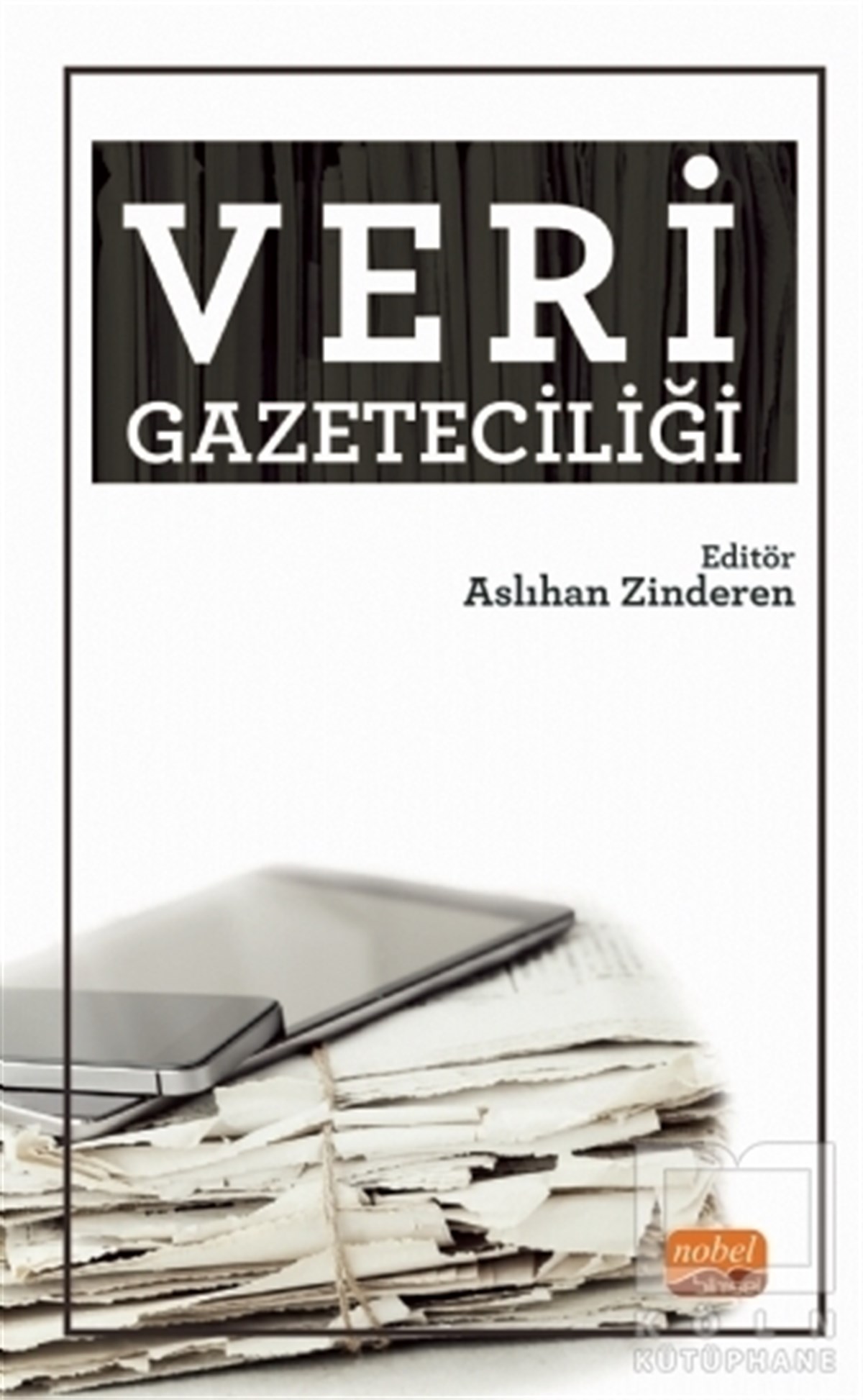 Ersin KaramanEleştiri & Kuram & İnceleme KitaplarıVeri Gazeteciliği