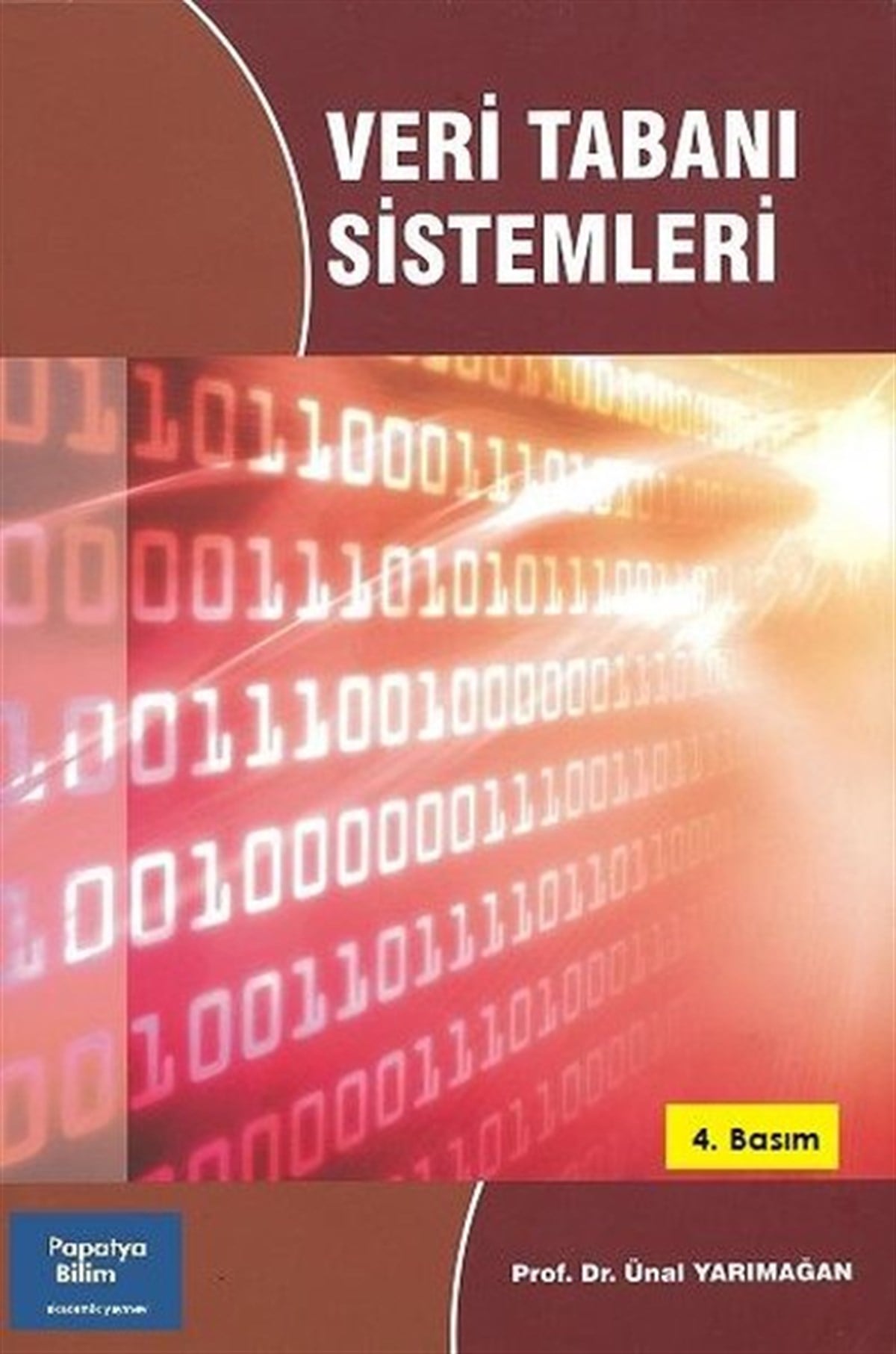 Ünal YarımağanEğitimVeri Tabanı Sistemleri