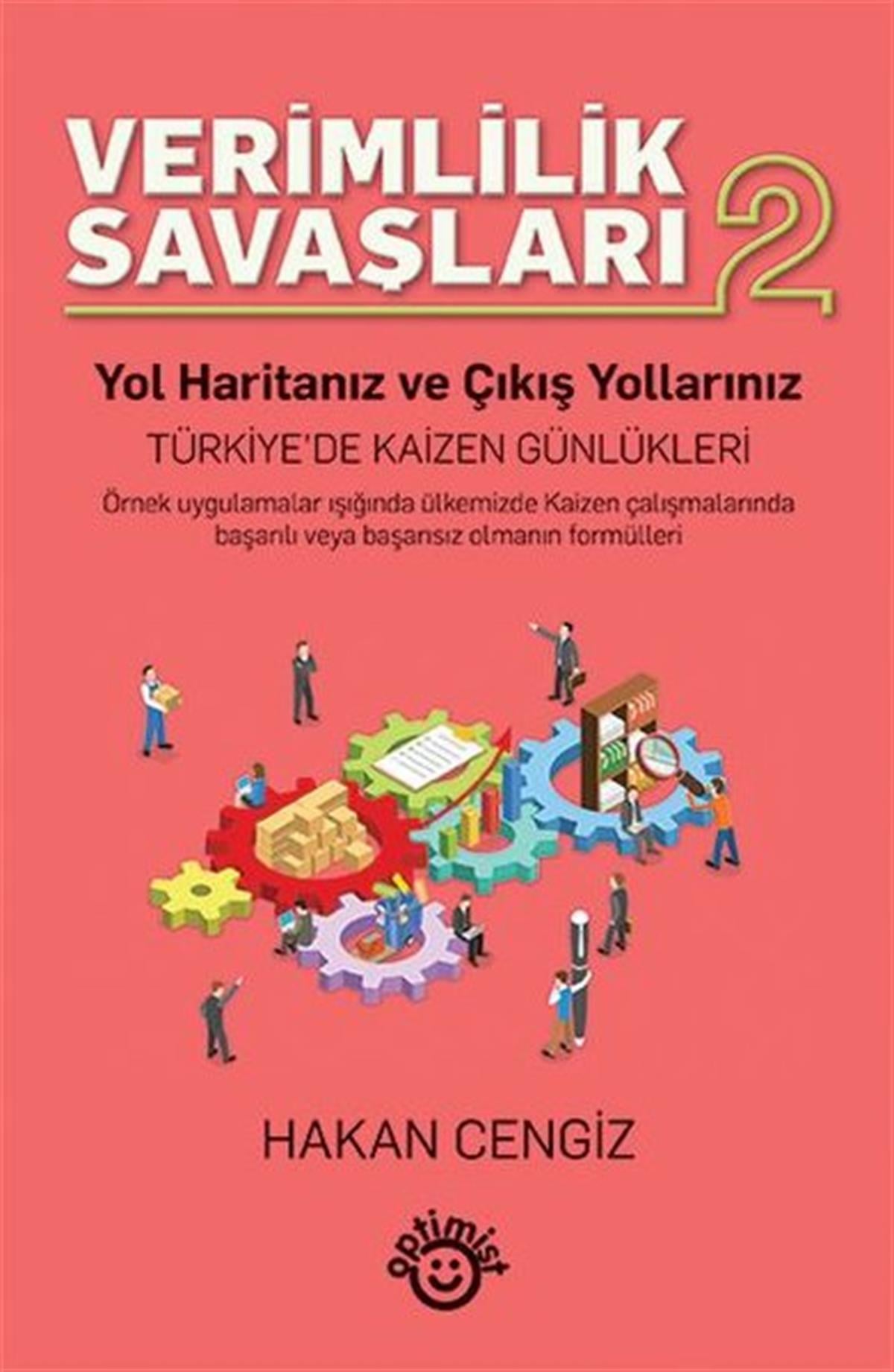Hakan CengizYönetim / İş Geliştirme / KaliteVerimlilik Savaşları - 2