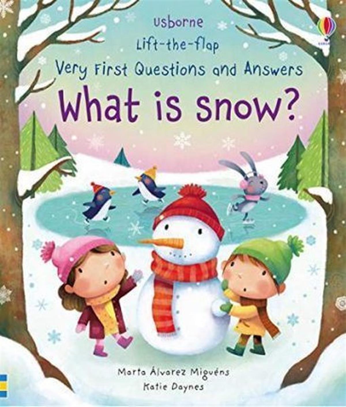 KolektifPreschoolVery First Questions and Answers What is Snow?