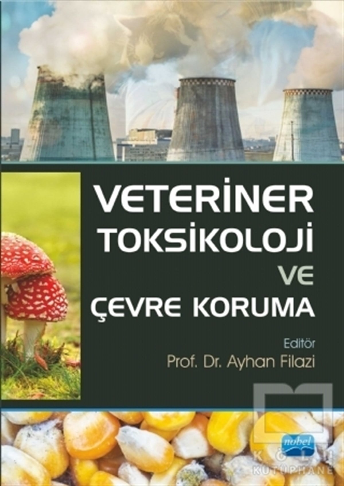 Ayhan FilaziDiğerVeteriner Toksikoloji ve Çevre Koruma