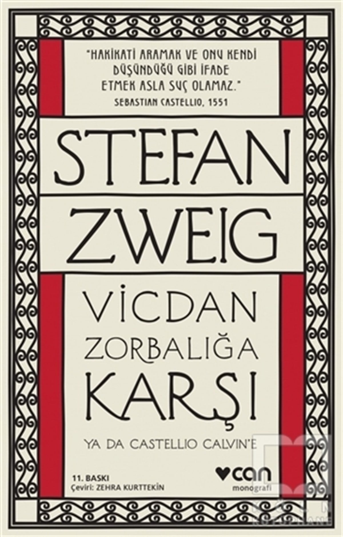 Stefan ZweigDiğer Ülke EdebiyatlarıVicdan Zorbalığa Karşı ya da Castellio Calvin'e