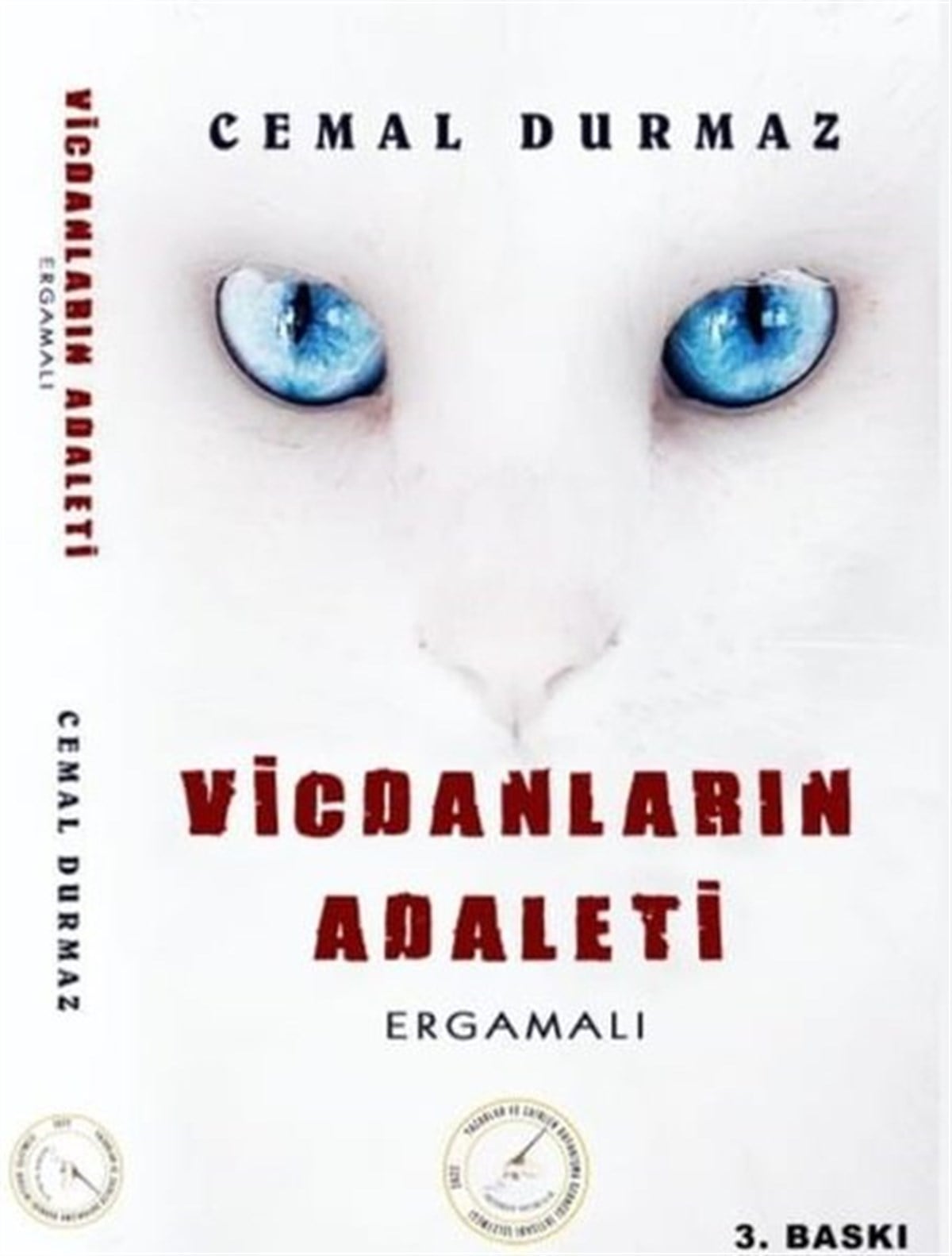 Cemal DurmazPolisiye Romanlar & Cinayet RomanlarıVicdanların Adaleti - Ergamalı