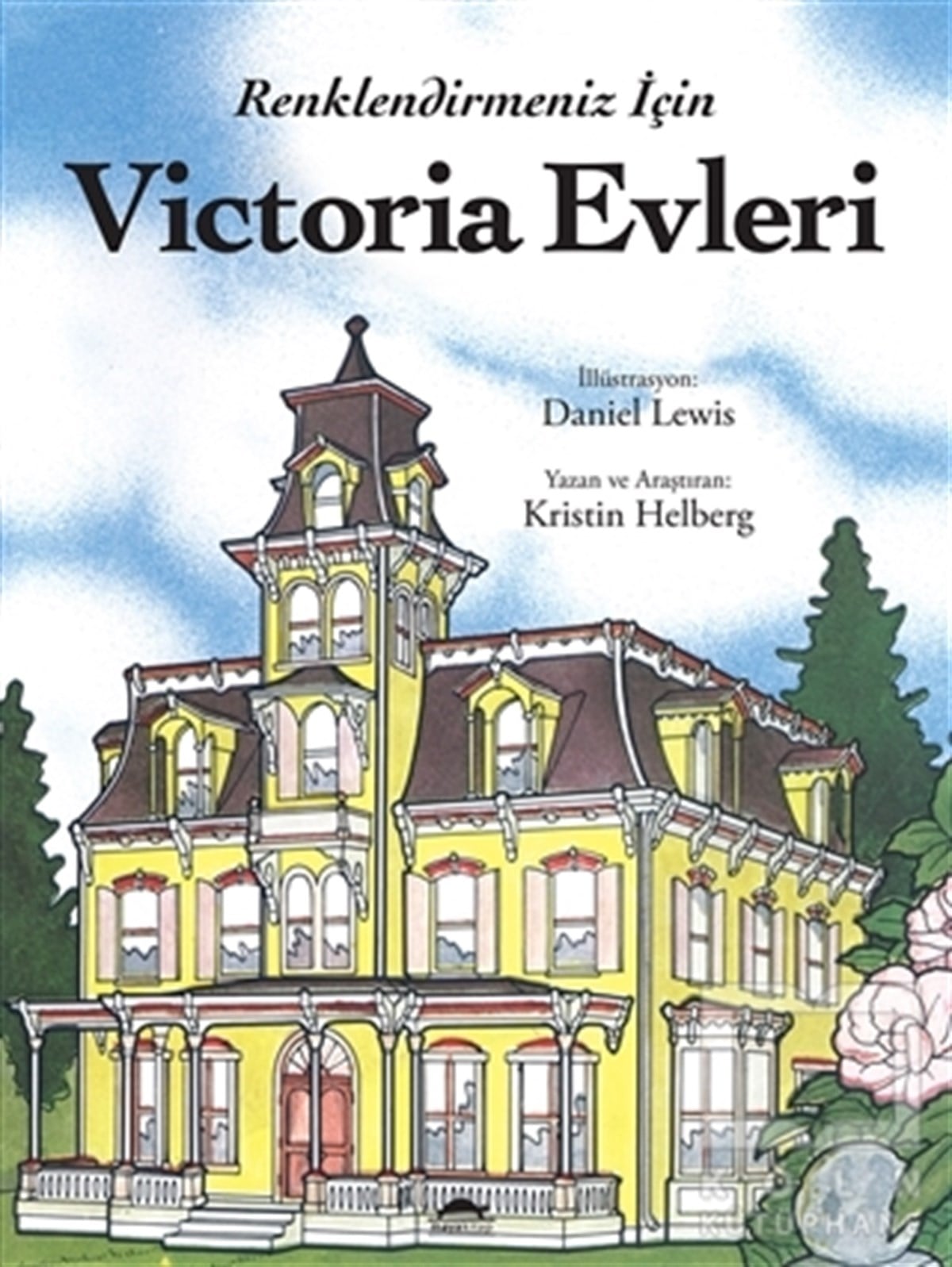 Kristin HelbergBüyükler için Boyama - Mandala KitaplarıVictoria Evleri