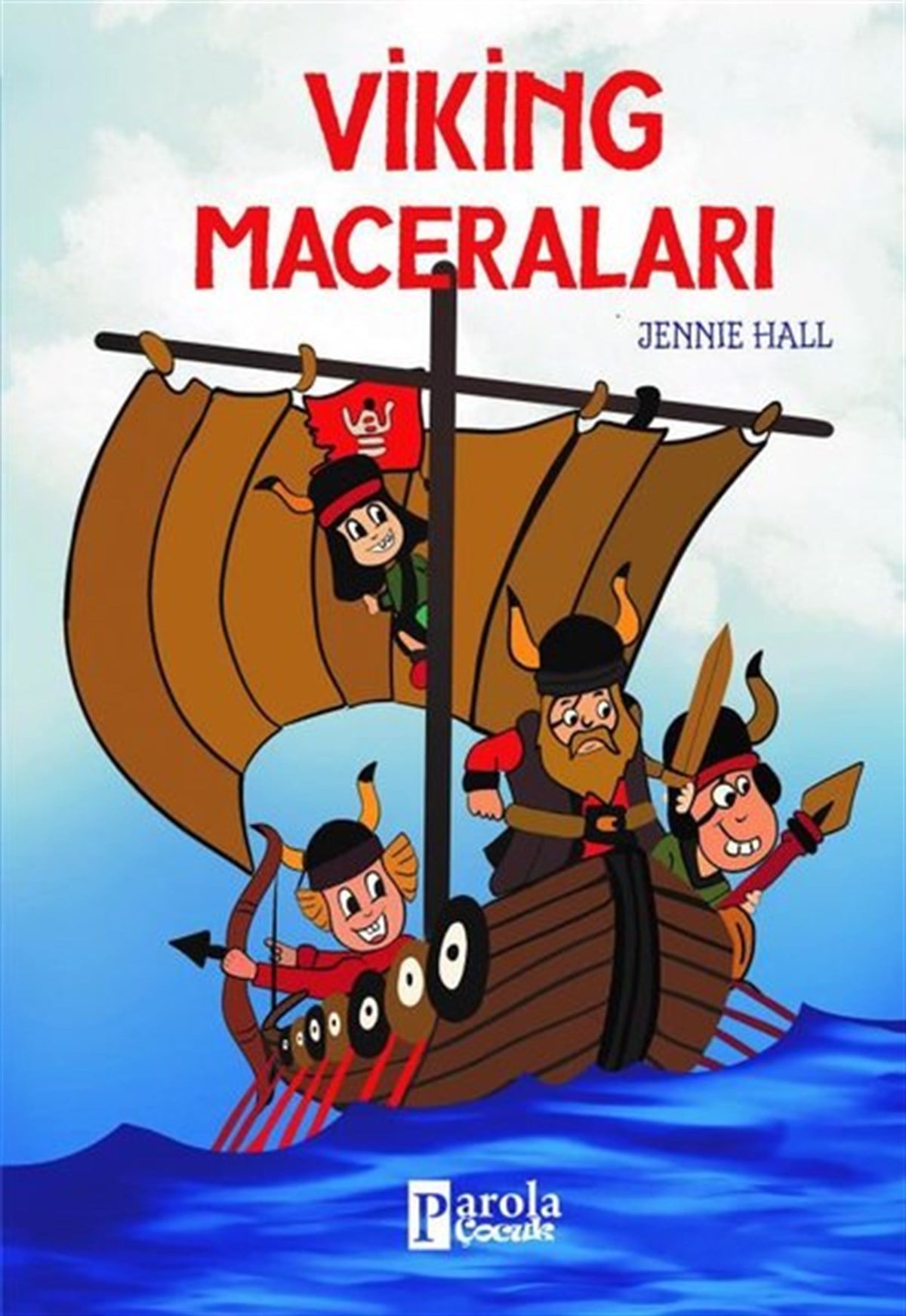 Jennie HallÇocuk Gençlik RomanlarıViking Maceraları