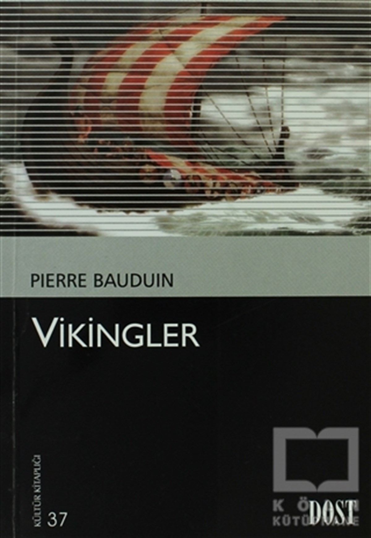 Pierre BauduinReferans KitaplarVikingler