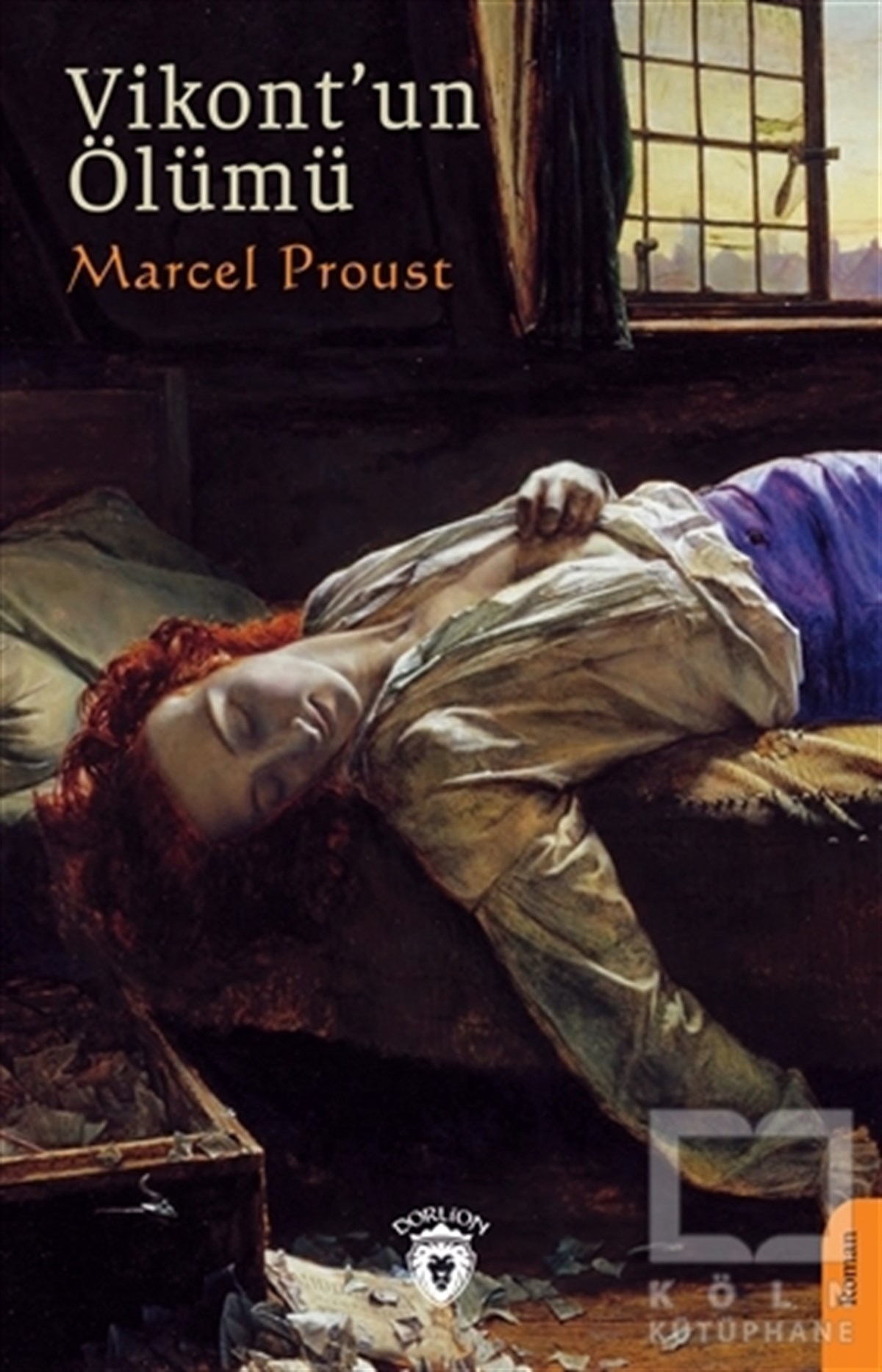 Marcel ProustTürkçe RomanlarVikont’un Ölümü