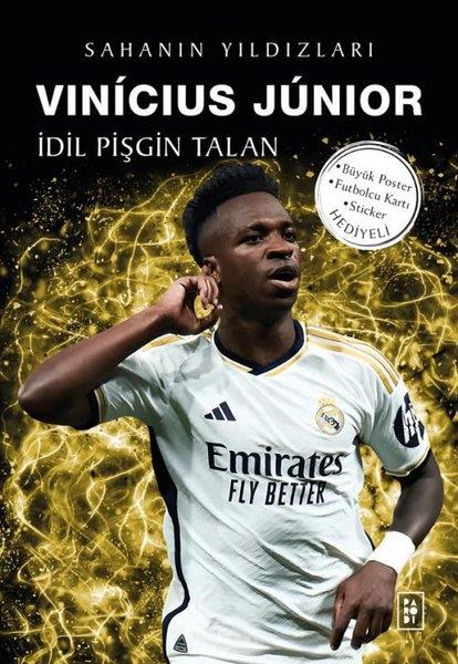 İdil Pişgin TalanÇocuk Gençlik RomanlarıVinicius Junior - Sahanın Yıldızları
