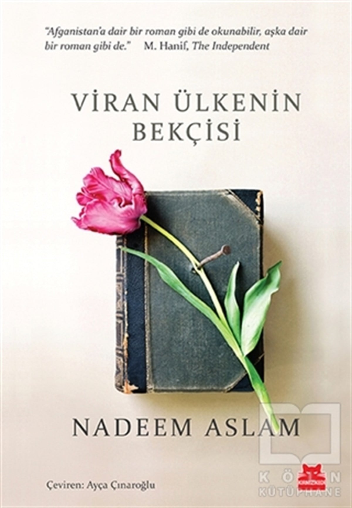 Nadeem AslamRomanViran Ülkenin Bekçisi
