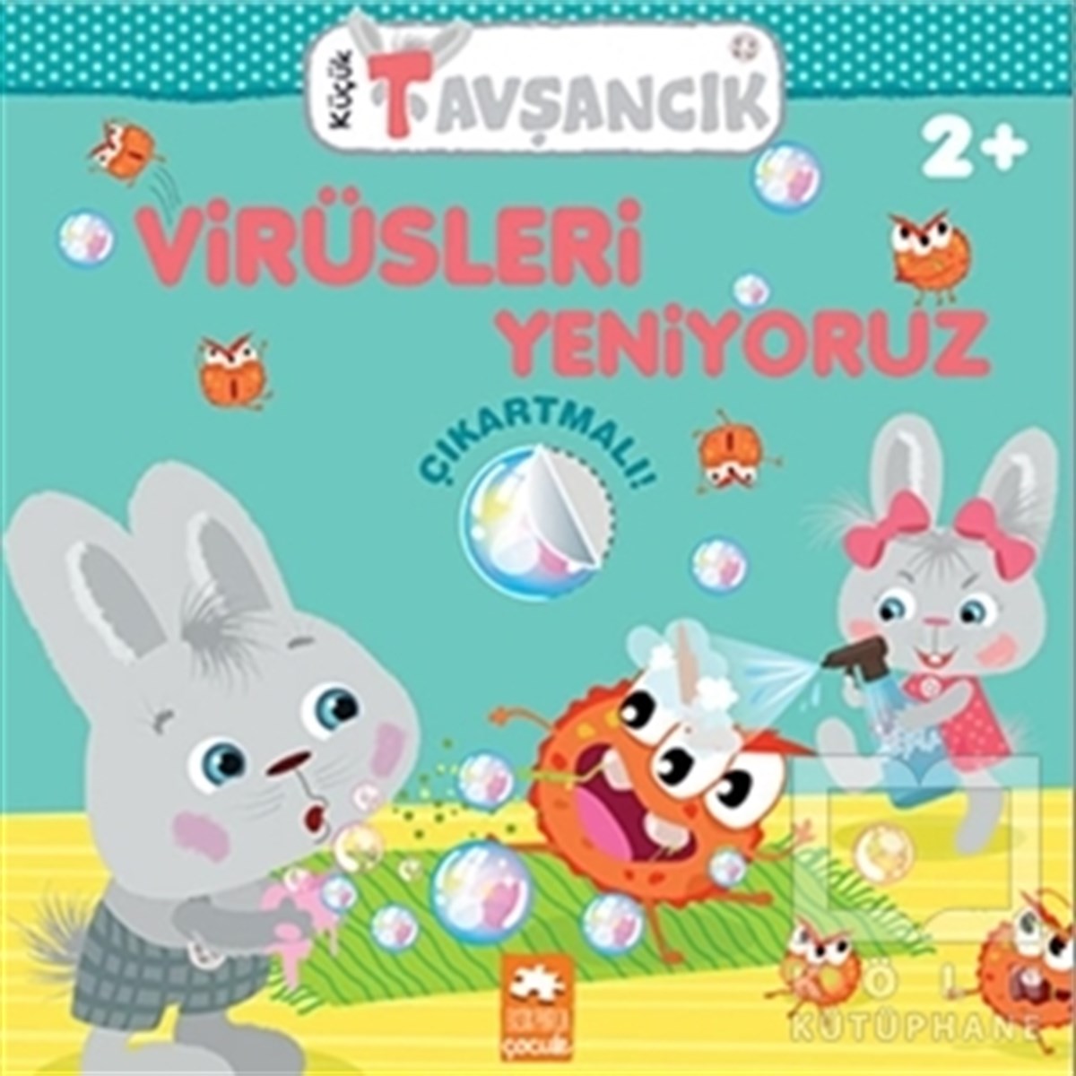 Rasa DmuchovskieneEtkinlik KitaplarıVirüsleri Yeniyoruz - Küçük Tavşancık
