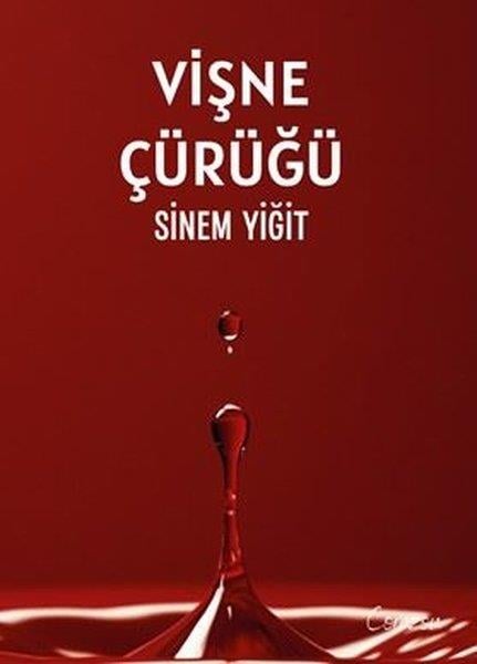 Sinem YiğitTürk ŞiiriVişne Çürüğü
