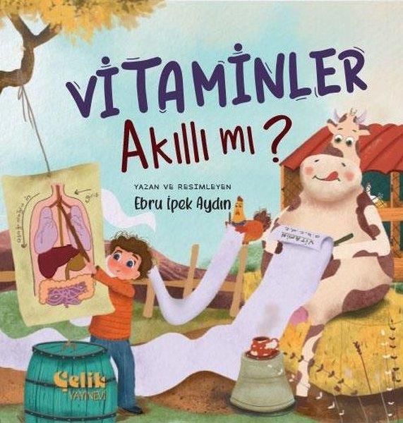 Ebru İpek AydınEgitim Etkinlik KitaplariVitaminler Akıllı mı?