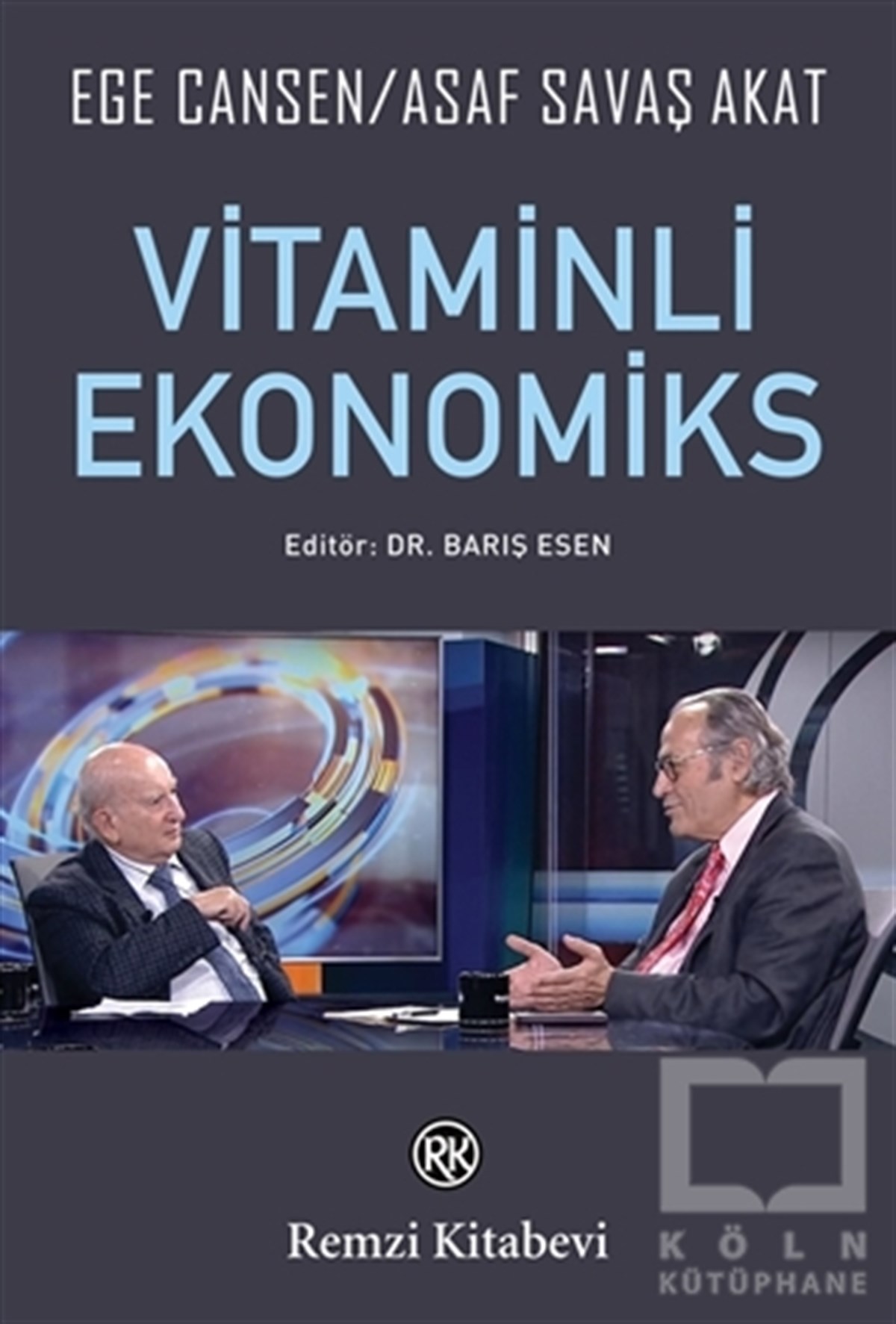 Ege CansenTürkiye Ekonomisi KitaplarıVitaminli Ekonomiks