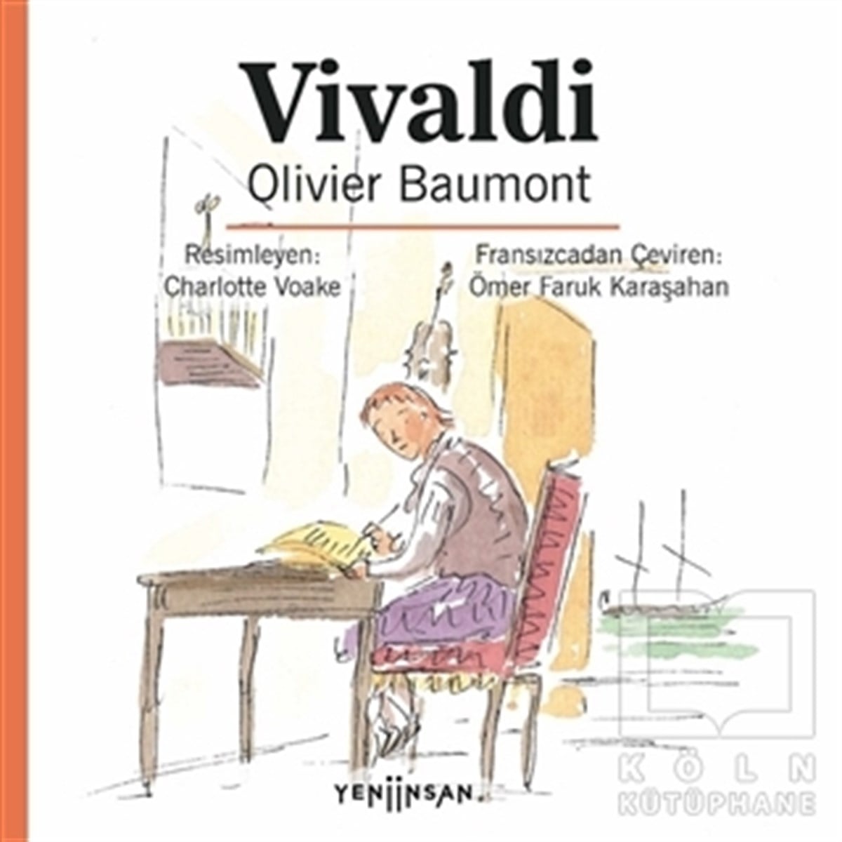 Olivier BaumontÇocuk Hobi & Müzik KitaplarıVivaldi