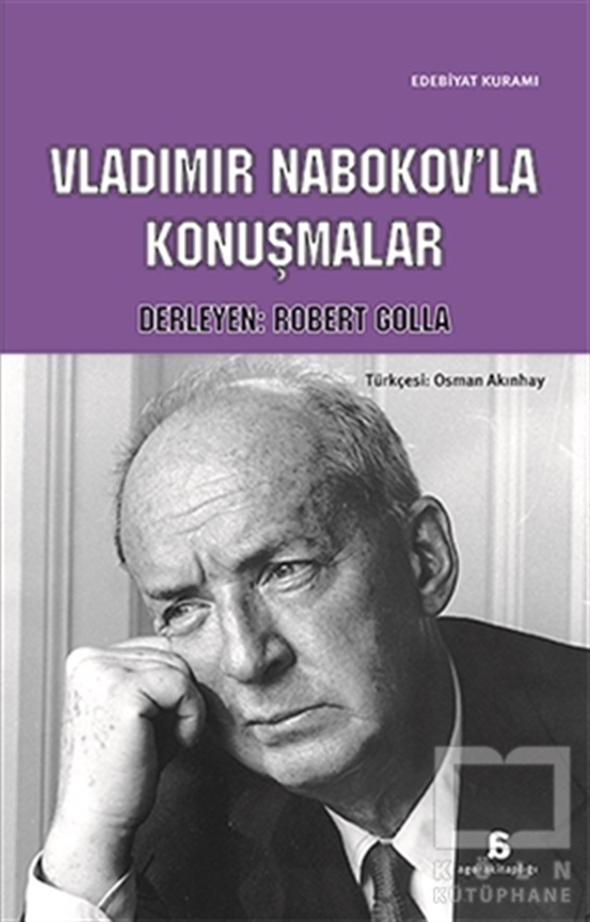 Robert GollaEleştiri, İnceleme, KuramVladimir Nabokov’la Konuşmalar