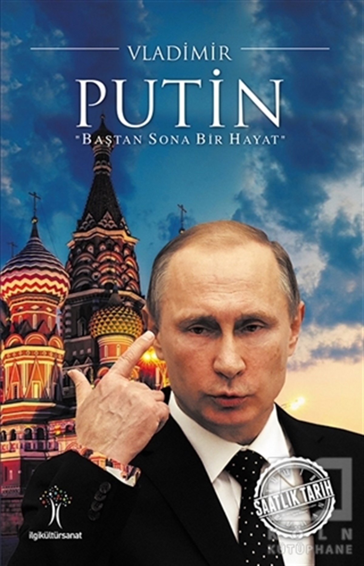 KolektifÖnemli Olaylar ve Biyografi - OtobiyografiVladimir Putin