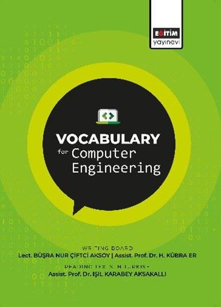 Büşra Nur Çiftci AksoyOther (Reference)Vocabulary for Computer Engineering
