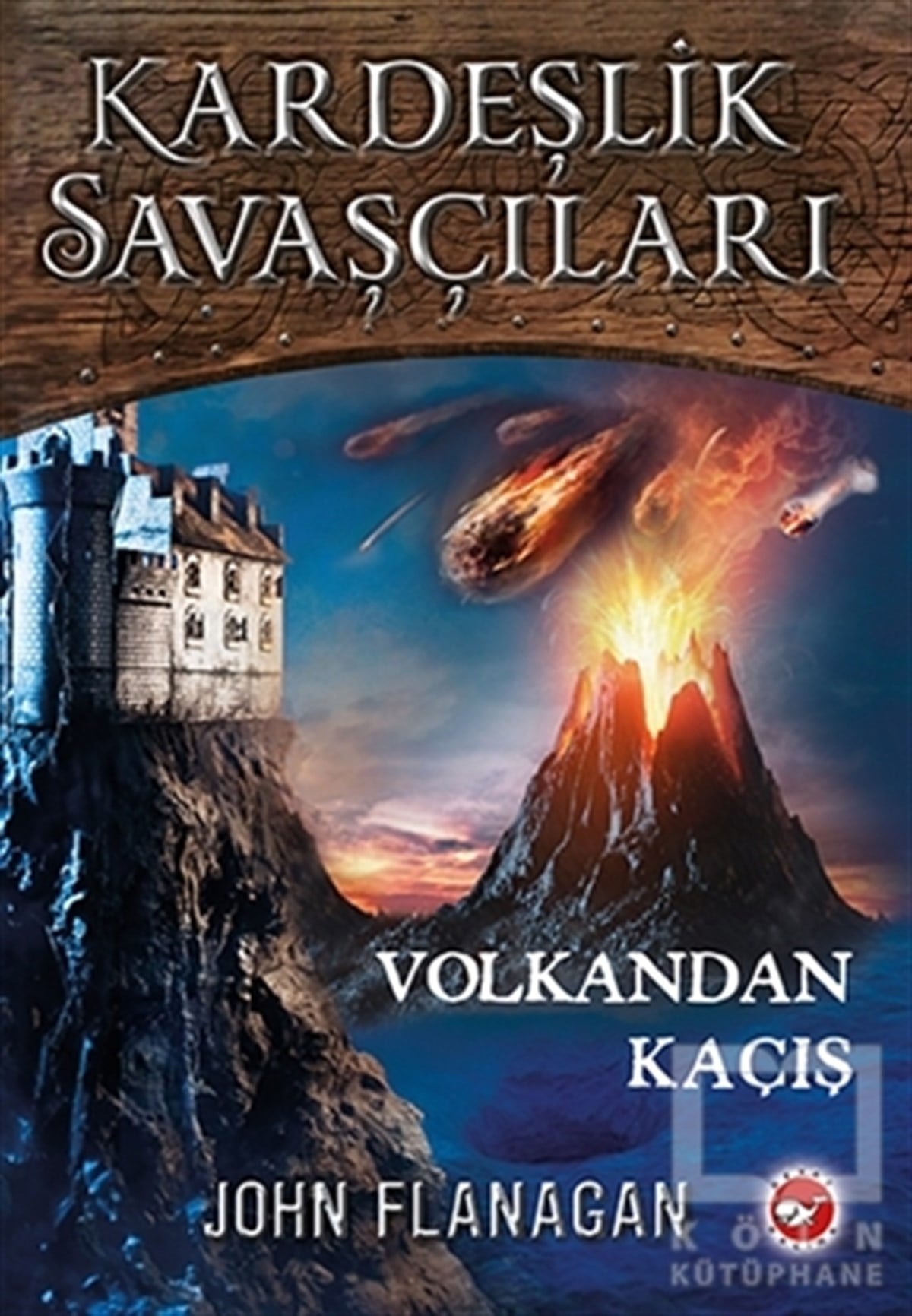 John FlanaganRomanVolkandan Kaçış - Kardeşlik Savaşçıları 7