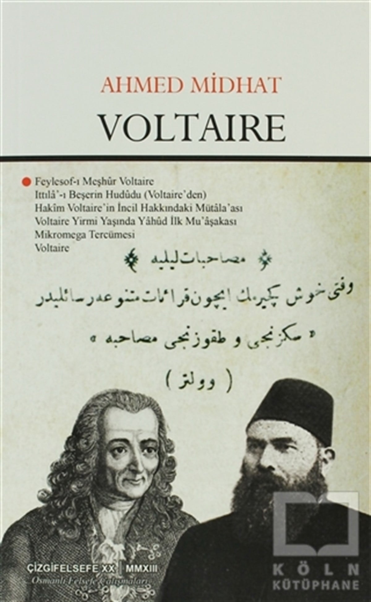 Ahmet MithatAraştıma-İnceleme-ReferansVoltaire