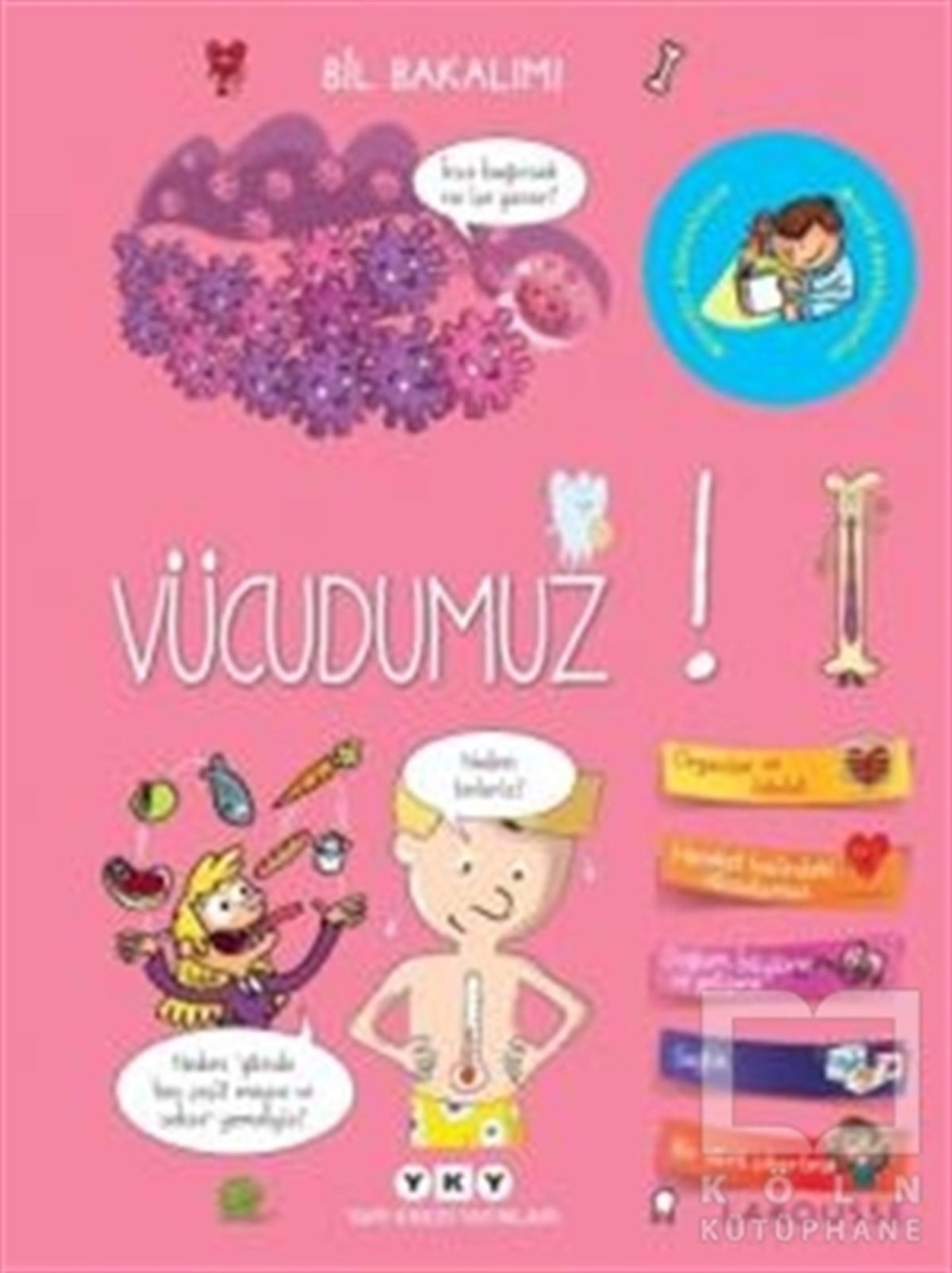 Anne RoyerDiğerVücudumuz! - Bil Bakalım (Çıkartmalı)
