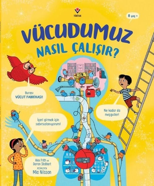 Alex FrithÇocuk Bilim KitaplarıVücudumuz Nasıl Çalışır?