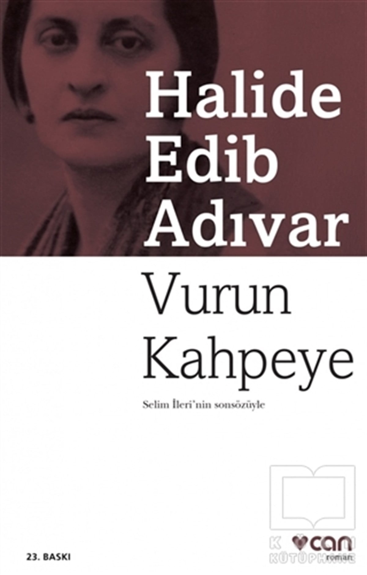Halide Edib AdıvarRomanVurun Kahpeye