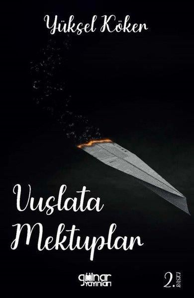 Yüksel KökerMektupVuslata Mektuplar