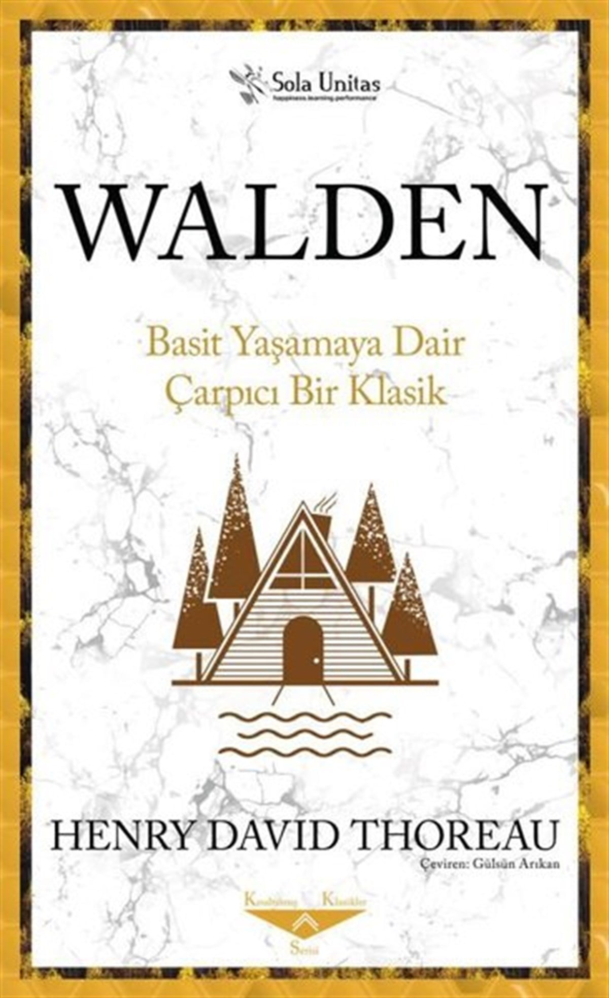 Henry David ThoreauPsikoloji BilimiWalden-Basit Yaşamaya Dair Çarpıcı Bir Klasik