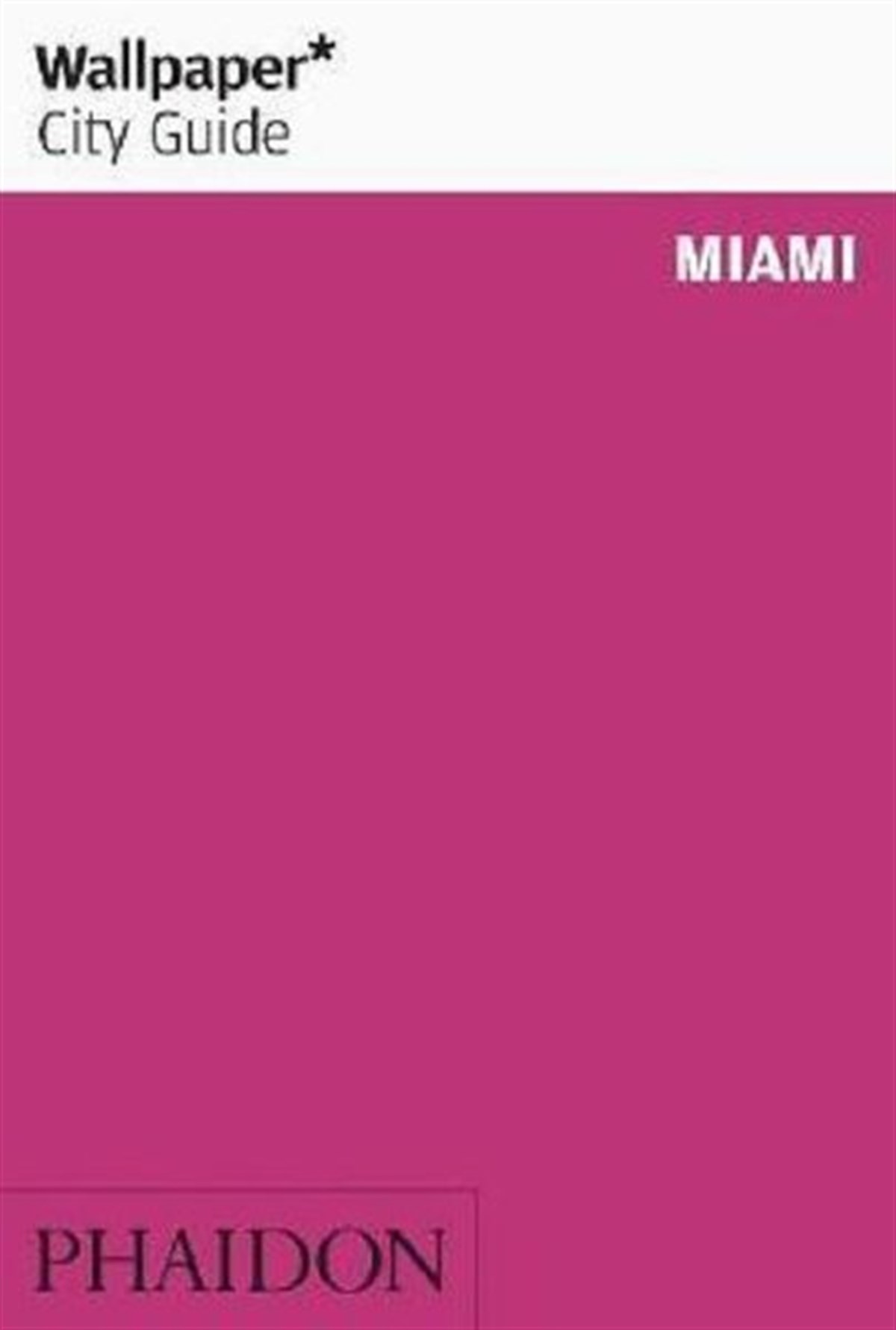 KolektifGuideWallpaper City Guide Miami