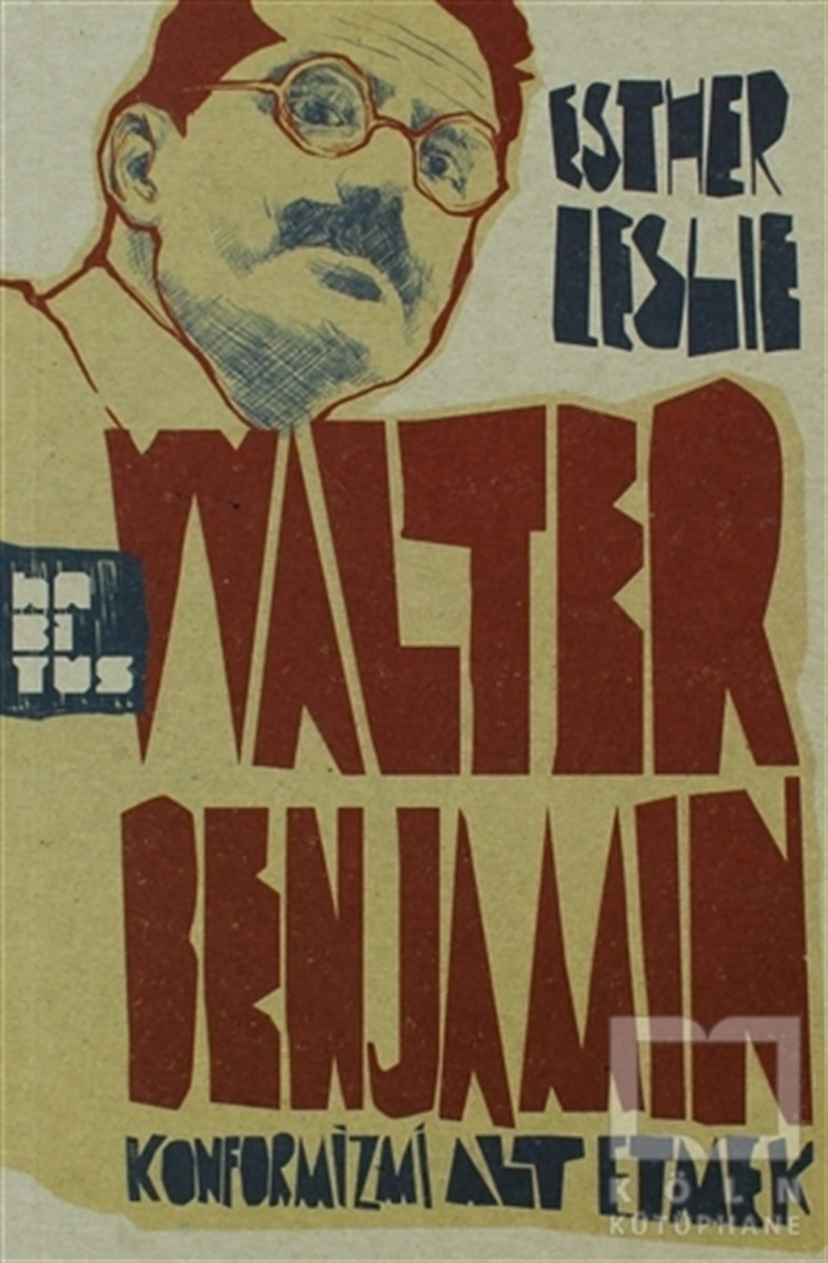 Esther LeslieDiğerWalter Benjamin