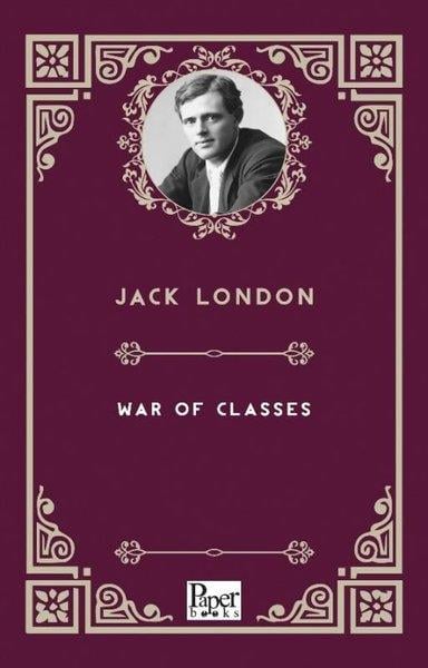 Jack LondonClassicsWar of Classes