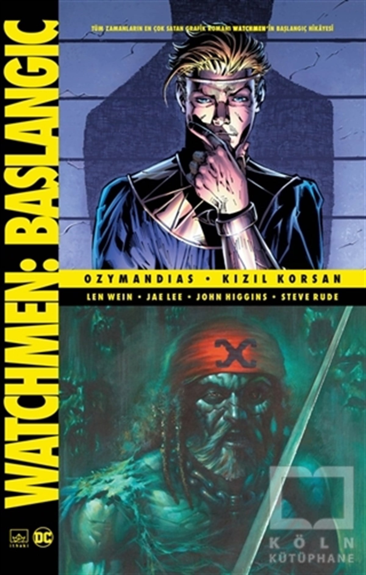 Len WeinÇizgi RomanWatchmen Başlangıç: Ozymandias - Kızıl Korsan