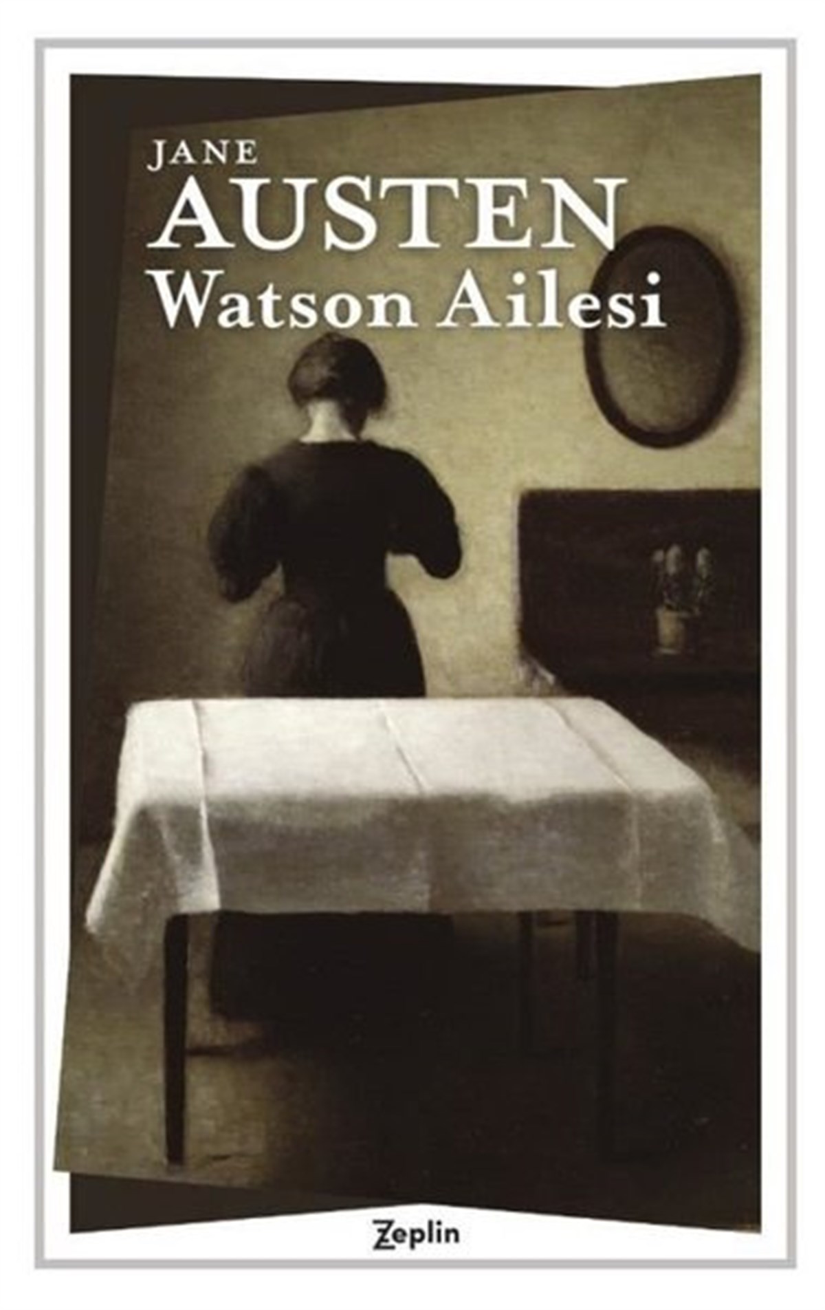 Jane AustenDünya KlasikleriWatson Ailesi