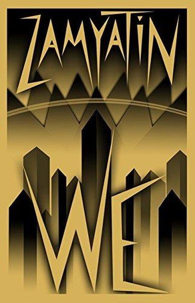 Yevgeny ZamyatinClassicsWe: New translation