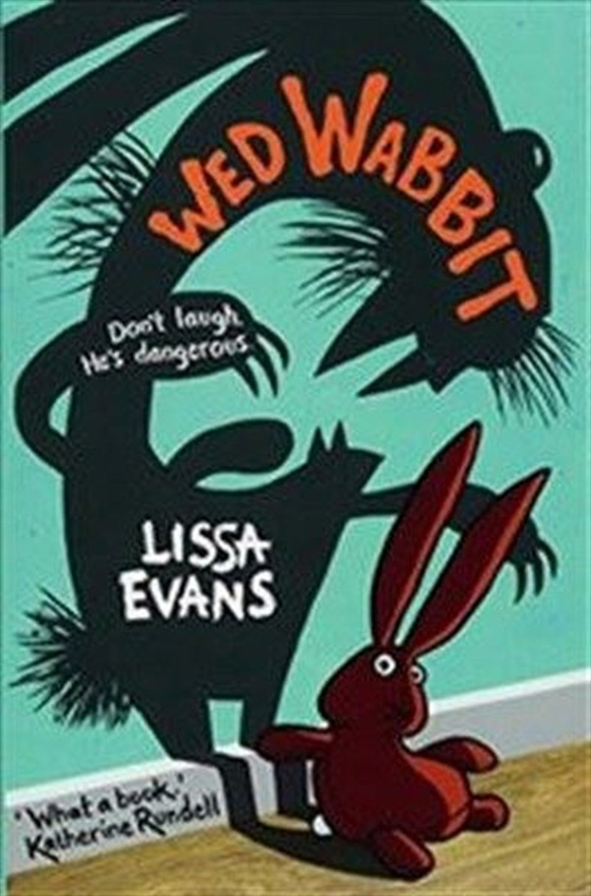 Lissa EvansChildrenWed Wabbit SHORTLISTED FOR THE CILIP CARNEGIE MEDAL 2018